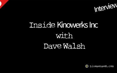 LS8 31: [Interview] Inside Kinowerks Inc with Dave Walsh